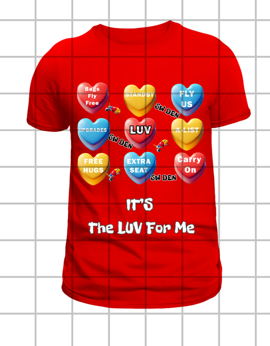 SW It's The LUV For Me (T-shirts)